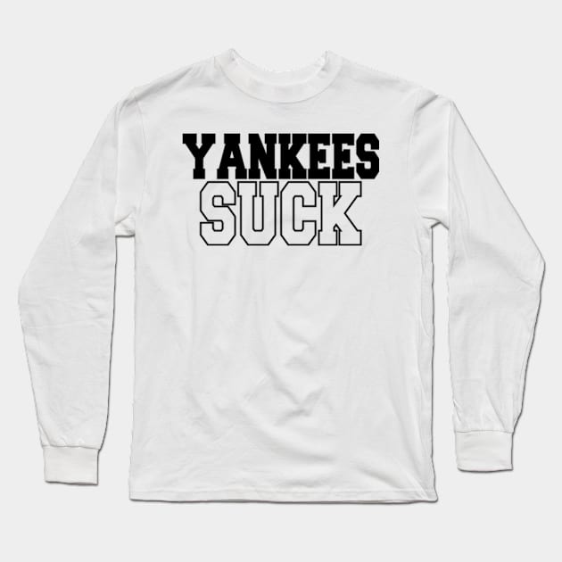 yankees suck Long Sleeve T-Shirt by style flourish